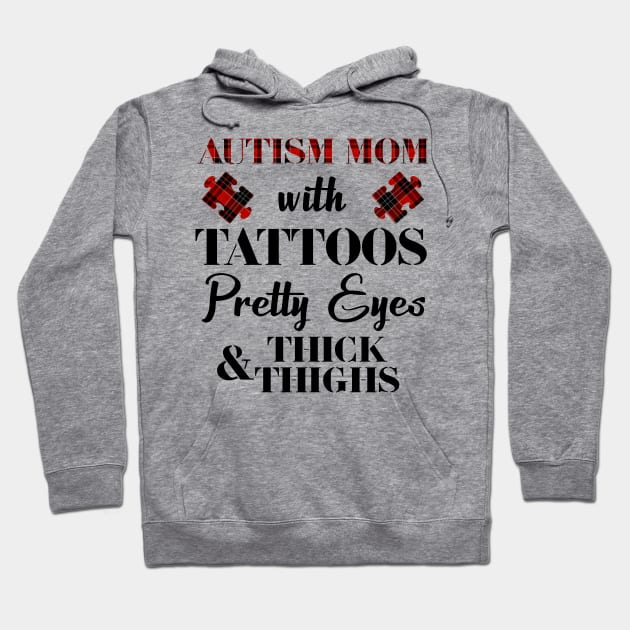 Autism Mom With Tattoos Pretty Eyes Hoodie by heryes store